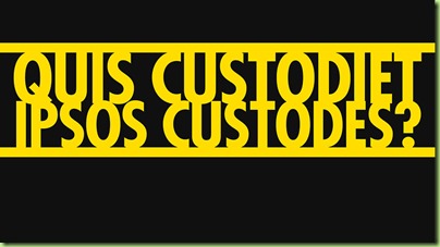 Who Watches the Watchers?