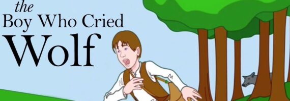 The Lesson of the Boy Who Cried Wolf