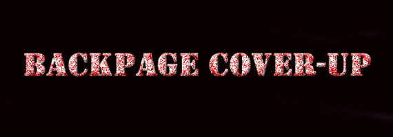 Backpage Exposed – The Company-wide Cover-up